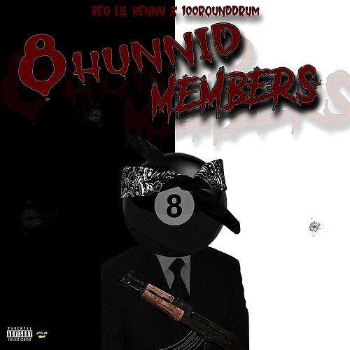 BEO Lil Kenny & 100RoundDrum - 8 Hunnid Members cover