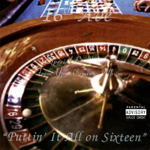 16th Ave - Puttin` It All On Sixteen cover
