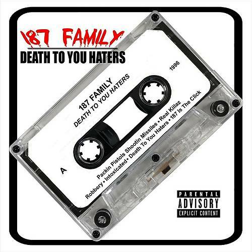 187 Family - Death To You Haters cover