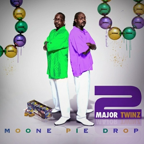 2 Major Twinz - Moone Pie Drop cover