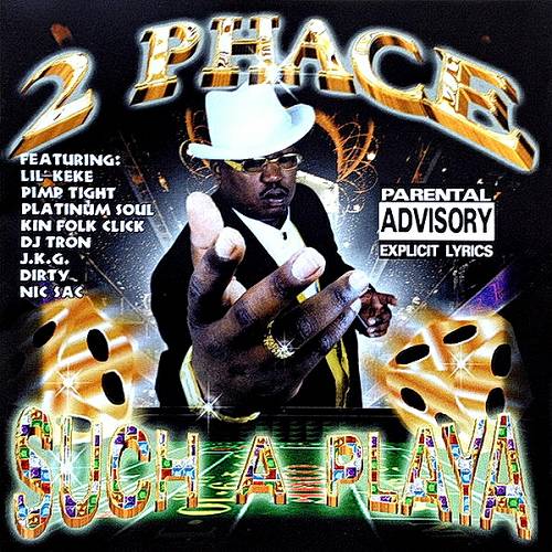 2 Phace - Such A Playa cover