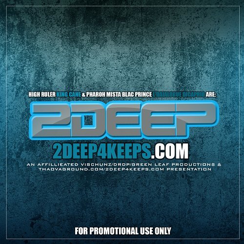 2Deep - 2Deep4Keeps.com cover