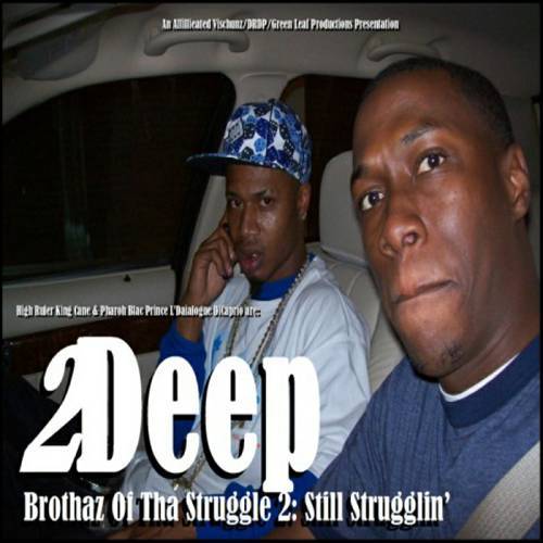 2Deep - Brothaz Of Tha` Struggle 2. Still Strugglin` cover
