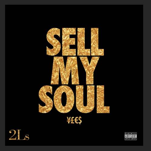 2Ls - Sell My Soul cover
