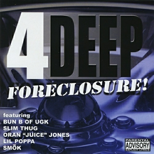 4 Deep - Foreclosure! cover