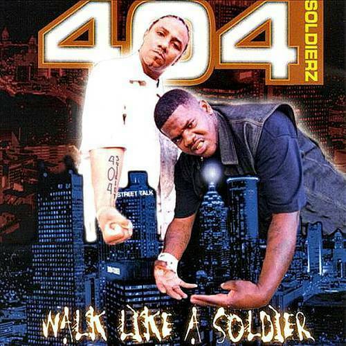 404 Soldierz - Walk Like A Soldier cover