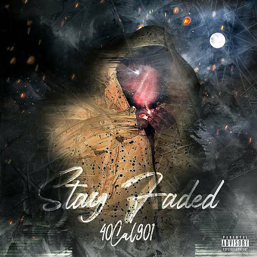 40Cal901 - Stay Faded cover