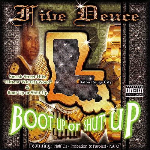 Five Deuce - Boot Up Or Shut Up cover