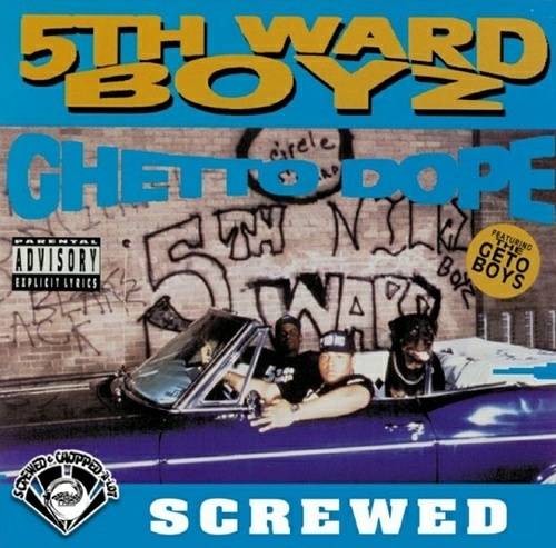 5th Ward Boyz - Ghetto Dope (screwed) cover