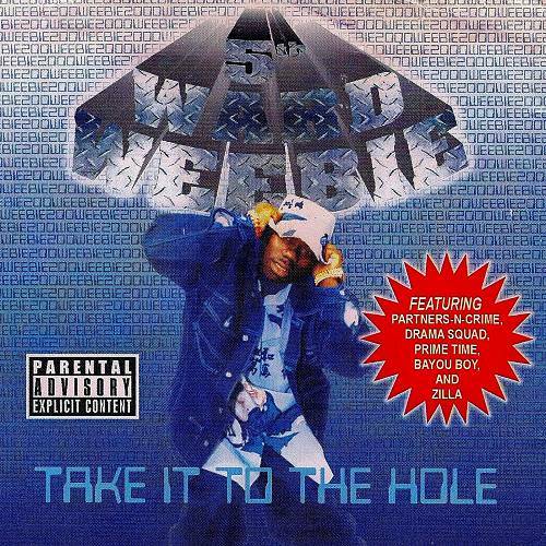 5th Ward Weebie - Take It To The Hole cover