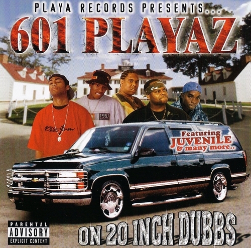 601 Playaz - On 20 Inch Dubbs cover