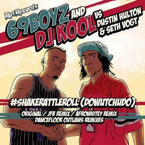 69 Boyz - #ShakeRattleRoll (DoWutChuDo) cover