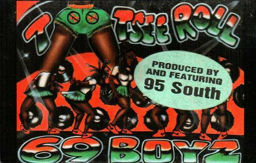 69 Boyz - Tootsee Roll (Cassette Single) cover