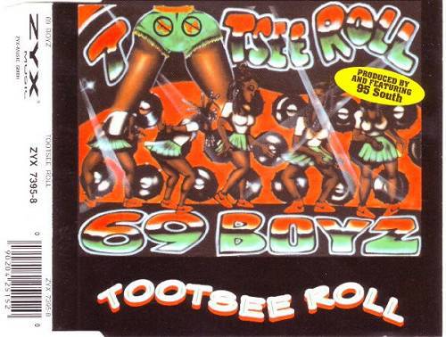 69 Boyz - Tootsee Roll (CD Maxi-Single) cover