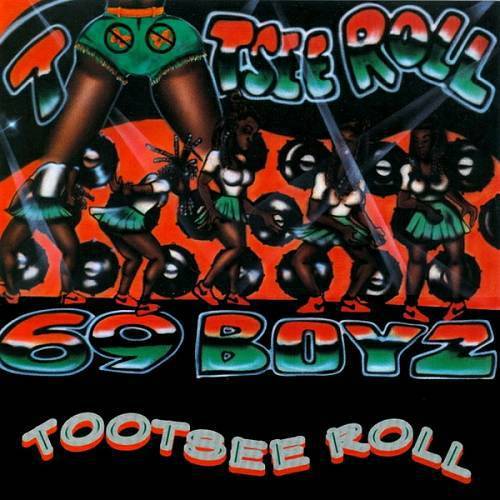 69 Boyz - Tootsee Roll (CD Single) cover