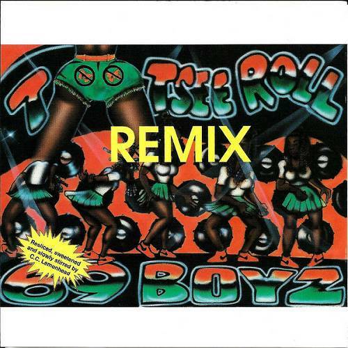 69 Boyz - Tootsee Roll Remix (CD Single) cover