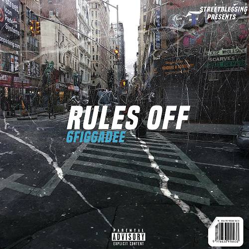 6FiggaDee - Rules Off cover