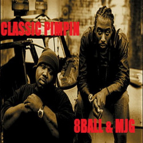 8Ball & MJG - Classic Pimpin cover
