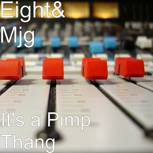 Eightball & MJG - It`s A Pimp Thang cover