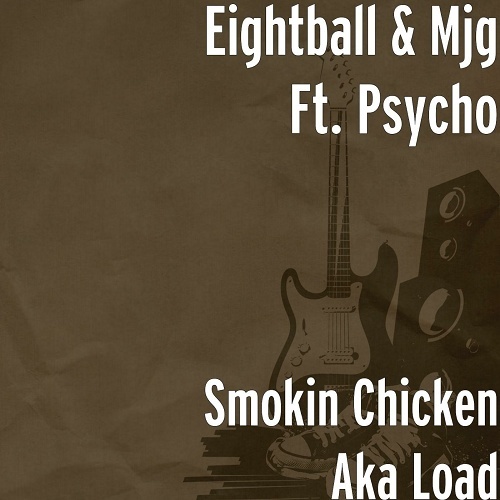 Eightball & MJG - Smokin Chicken Aka Load cover