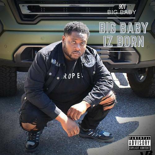 901 Big Baby - Big Baby Iz Born cover