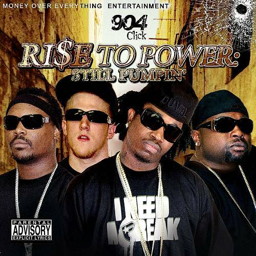 904 Click - Rise To Power: Still Pumpin cover