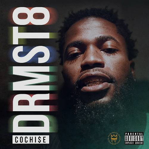 Cochi$e - Drmst8 cover