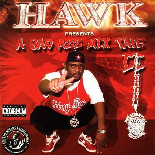 Hawk - A Bad Azz Mix Tape II cover