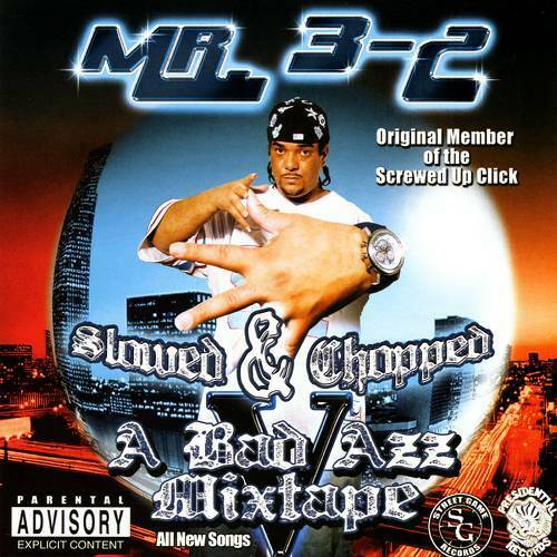 Mr. 3-2 - A Bad Azz Mix Tape V (slowed & chopped) cover