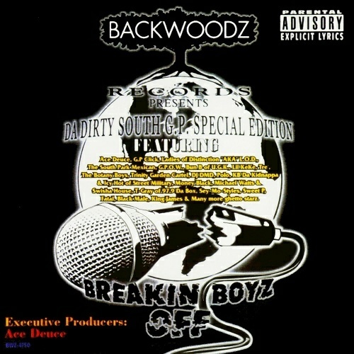 BackWoodz Records - Breakin Boyz Off cover