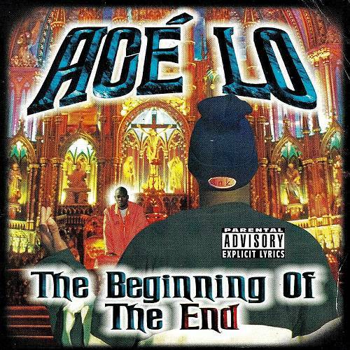 Ace Lo - The Beginning Of The End cover