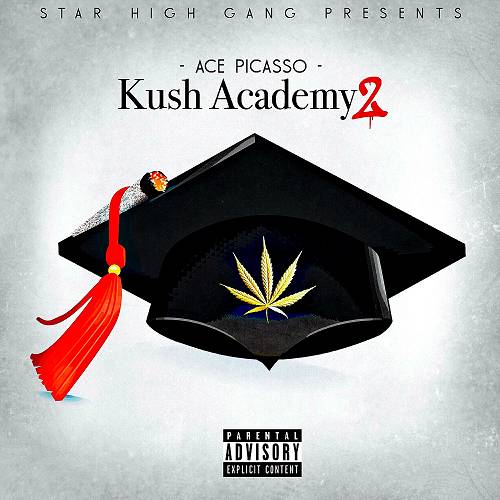 Ace Picasso - Kush Academy 2 cover