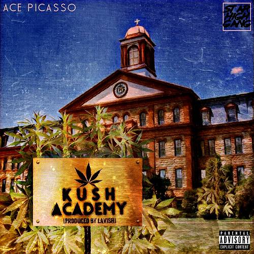 Ace Picasso - Kush Academy cover