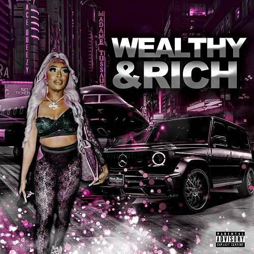 Ace Queezy - Wealthy & Rich cover
