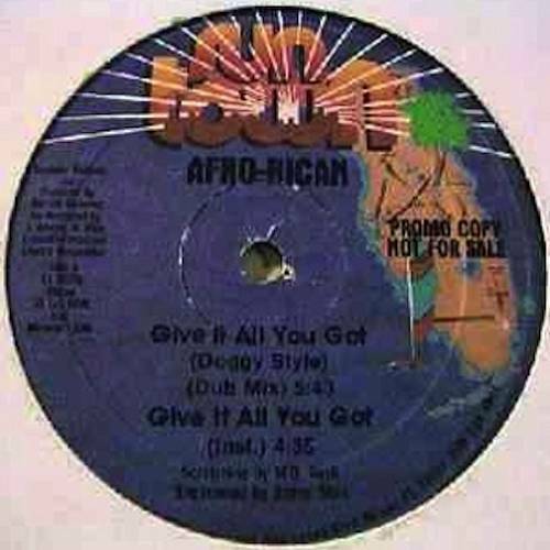 Afro-Rican - Give It All You Got (Doggy Style) (12'' Vinyl, 33 1-3 RPM, Promo) cover