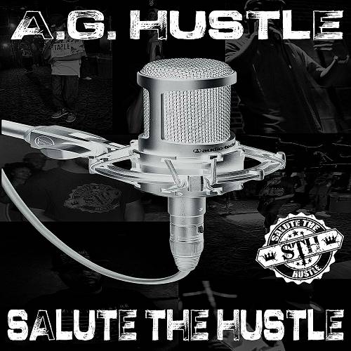 A.G. Hustle - Salute The Hustle cover