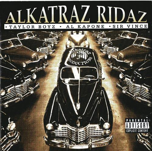 Taylor Boyz, Al Kapone & Sir Vince - Alkatraz Ridaz cover