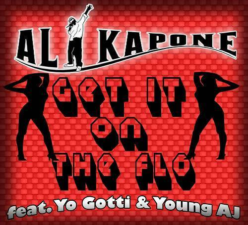 Al Kapone - Get It On The Flo cover