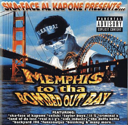 Ska-Face Al Kapone - Memphis To Tha Bombed Out Bay cover
