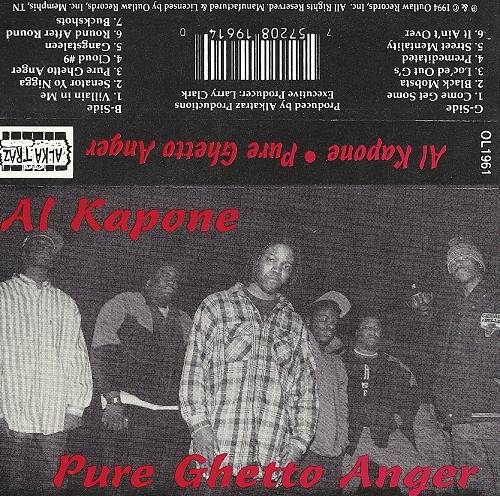 Al Kapone - Pure Ghetto Anger cover