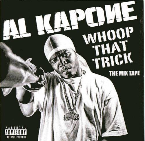 Al Kapone - Whoop That Trick cover