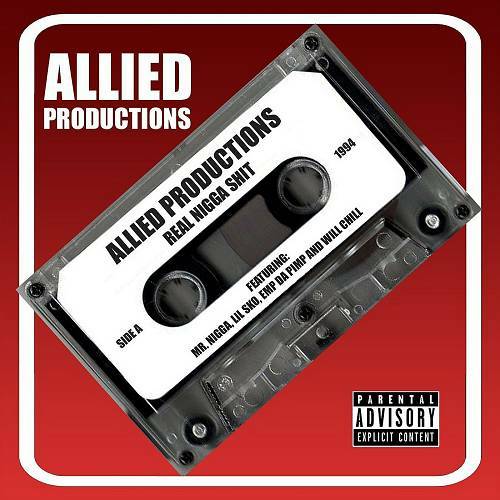 Allied Productions - Real Nigga Shit cover