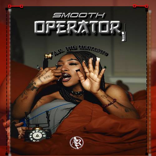 A.R. The Mermaid - Smooth Operator cover