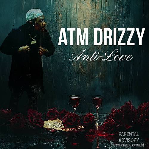 ATM Drizzy - Anti-Love cover