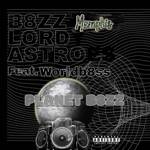 B8zz Lord Astro - Planet B8zz cover