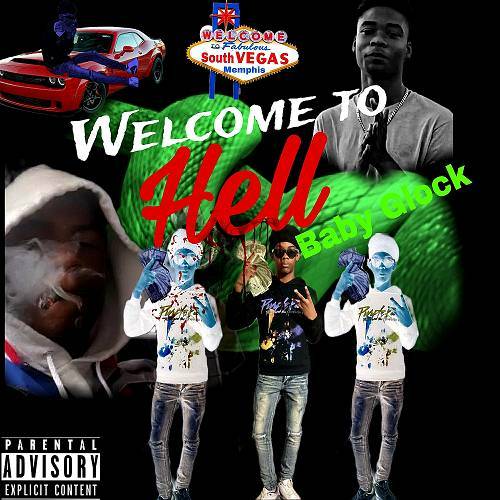 Baby Glock - Welcome To Hell cover