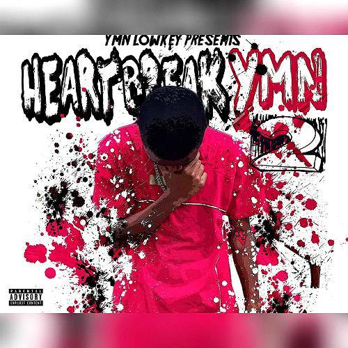 YMN LowKey - Heartbreak YMN 2 cover