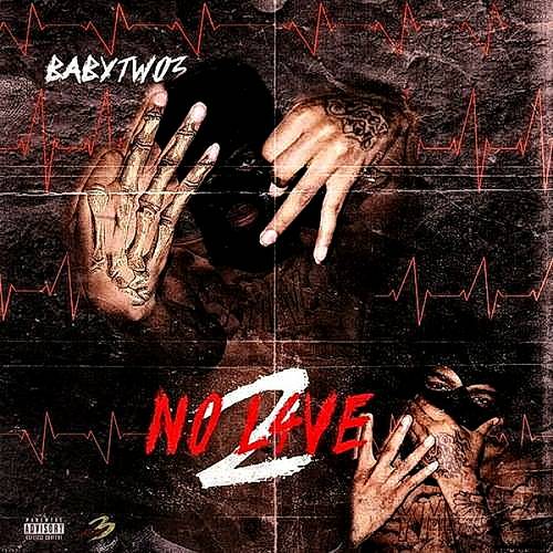 Baby Two3 - No Love 2 cover
