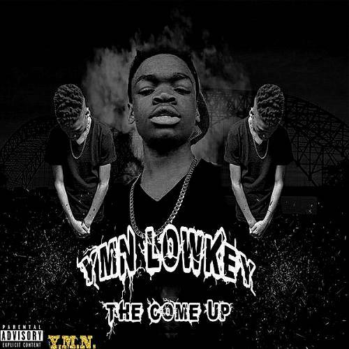 YMN LowKey - The Come Up cover