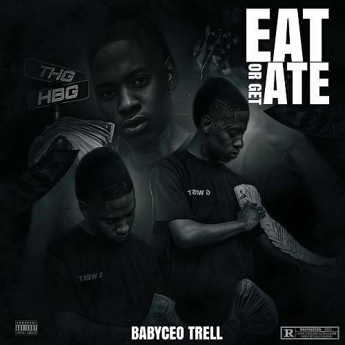 Babyceo Trell - Eat Or Get Ate cover